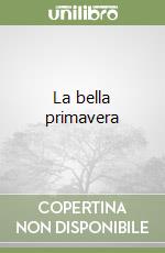 La bella primavera libro