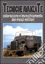 Colorazione e invecchiamento dei mezzi militari (1) libro