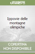 Ippovie delle montagne olimpiche libro