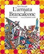 L'armata Brancaleone. Con CD Audio libro