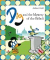 Dig and the mistery of the Boboli libro