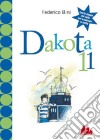Dakota 11 libro