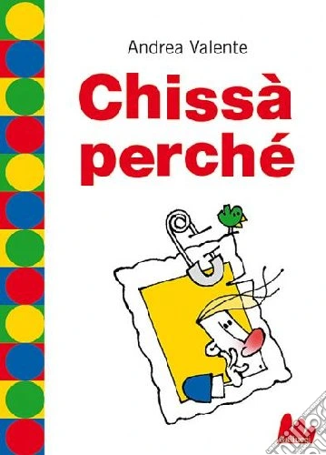 Chissà perché