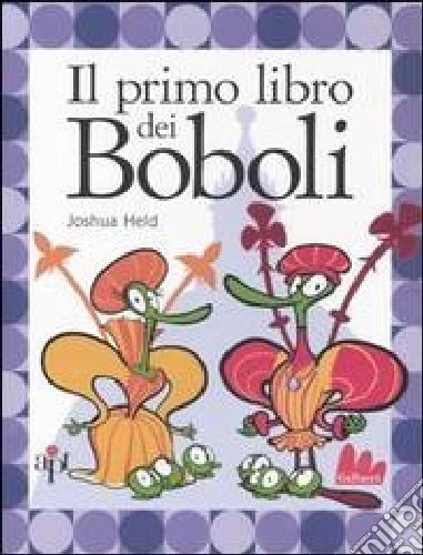 Il primo libro dei Boboli