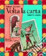 Volta la carta. Ediz. illustrata. Con CD Audio libro