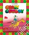 Crazy cowboy. Con CD Audio libro di Mordillo Guillermo