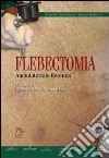 Flebectomia ambulatoriale estetica libro