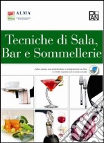 Tecniche di sala, bar e sommellerie. Per gli Ist. professionali alberghieri. Con e-book. Con espansione online libro