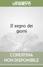 Il segno dei giorni libro
