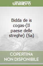 Bidda de is cogas-(Il paese delle streghe) (Sa)