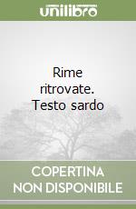 Rime ritrovate. Testo sardo