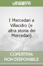 I Mercedari a Villacidro (e altra storia dei Mercedari)