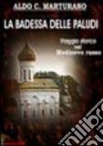 La badessa delle paludi libro