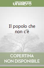 Il popolo che non c'è