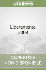 Liberamente 2008