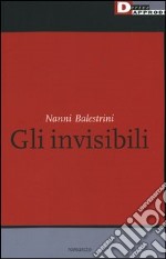 Gli invisibili libro