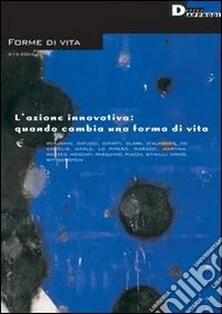 Forme di vita (2004) vol. 2-3 libro