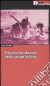 Filosofia esistenziale della canapa indiana libro