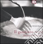 Il gambero nero. Ricette dal carcere libro