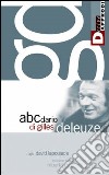 L'abecedario di Gilles Deleuze. DVD. Con libro libro