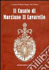 Il casato di Marziano II Lavarello libro