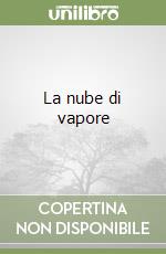 La nube di vapore