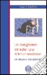 La preghiera ministeriale d'intercessione. Un dovere dei pastori libro