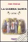 La guerra santa libro