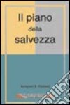 Il piano della salvezza libro