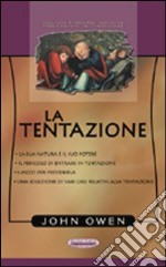 La tentazione libro