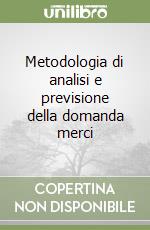 Metodologia di analisi e previsione della domanda merci (3) libro