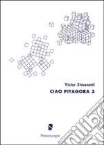 Ciao Pitagora (3) libro