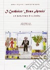 Il carabiniere «nonno Antonio». Un pensionato in cattedra libro