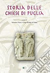 Storia delle chiese di Puglia libro