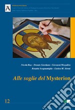 Alle soglie del mysterion libro