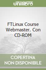 FTLinux Course Webmaster. Con CD-ROM