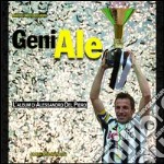 GeniAle. L'album di Alessandro Del Piero libro