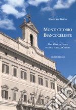 Montecitorio biancoceleste. Dal 1900, la Lazio negli atti della Camera