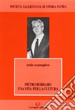 Pietro Borraro. Una vita per la cultura