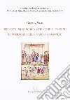 Ritualità monarchica, cerimonie e pratiche devozionali nella Napoli aragonese libro di Vitale Giuliana