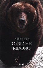 Gli orsi che ridono libro