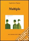 Multiplo libro di Pispisa Guglielmo