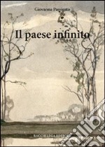 Il paese infinito libro