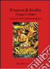 Il tesoro di Emilio. Omaggio a Salgari libro di Galli Mastrodonato P. (cur.)