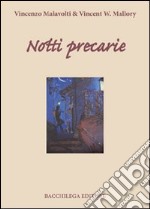 Notti precarie libro