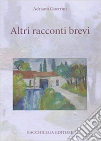 Altri racconti brevi