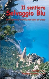 Il sentiero Selvaggio blu