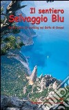 Il sentiero Selvaggio blu libro di Conca Corrado