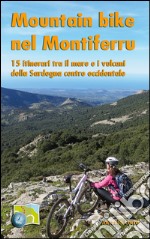 Mountain bike nel Montiferru