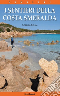 I sentieri della Costa Smeralda